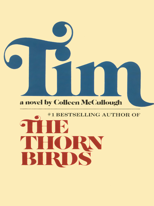 Title details for Tim by Colleen McCullough - Available